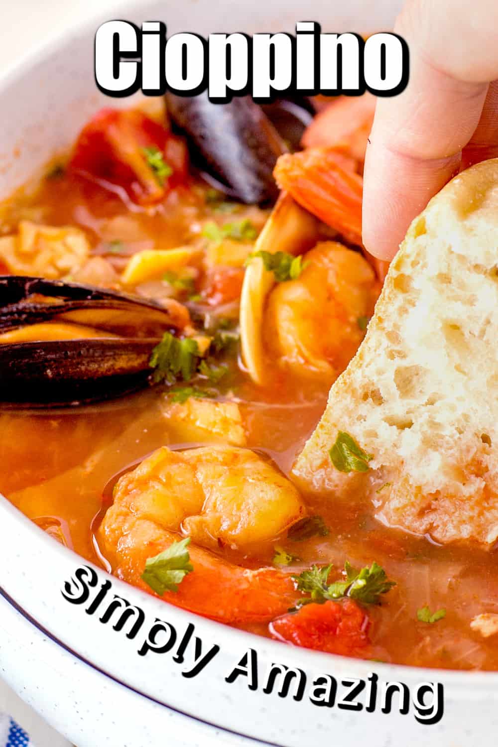 Cioppino (Fisherman's stew) is filled with shrimp, clams, mussels, white fish, and snow crab claws and simmered in a rich broth made from tomato/garlic and fish stock. Cioppino Pin